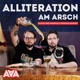 Alliteration Am Arsch